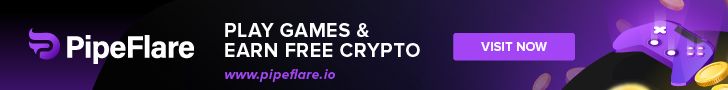 PipeFlare.io Best Crypto Faucet Play To Earn Games